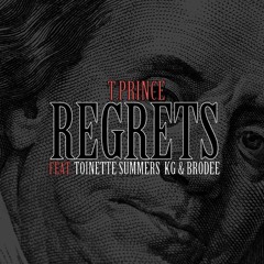 Papi Tone - Regrets(Feat. Toinette Summers, KG & Brodee)