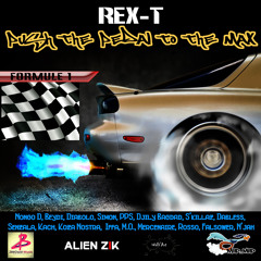 REX-T - FORMULE 1 feat Sanzala, Flexo, Lou Evora & F.Manel...