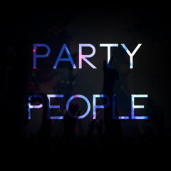 Party People (Original Mix)