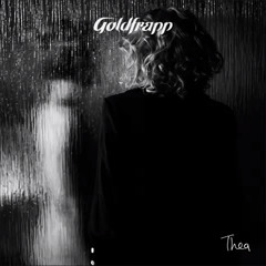 GOLDFRAPP: Thea (WAWA Hungry Moon Mix)
