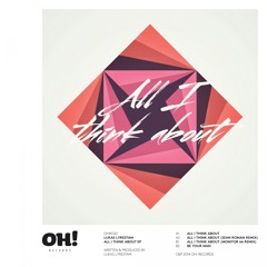 OHR022 : Lukas Lyrestam - All I Think About (Monitor 66 Remix)