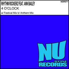 Rhythm Rockerz Feat. Ann Bailey - 4 O'Clock In The Morning (Rhythm Rockerz Anthem Mix)