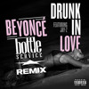 Beyonce ft. Jay Z - Drunk In Love (Bottle Service Remix)