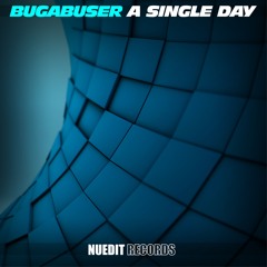 NED006 : BugAbuser - A Single Day (Original Mix)