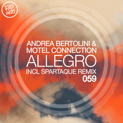 Andrea Bertolini & Motel Connection - Allegro (Spartaque Touch) [IAMT]