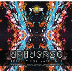 Try2Fly (BMSS Records Macedonia) - Universe: Part 2 (Dj Mix 2014)