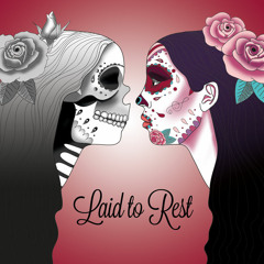 Laid to Rest