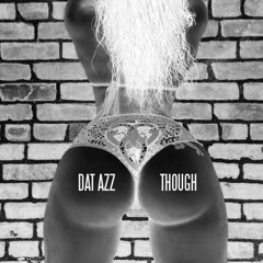 Young TREAL - Dat Azz Though (Jo-Al Remix)