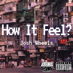 How It Feel? (Prod. By J. Smith)