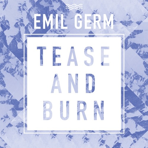 Tease And Burn