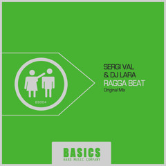 Sergi Val & Dj Lara Ragga beat