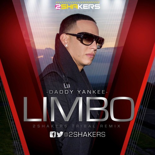Stream Daddy Yankee - Limbo (DjdaryJ Bootleg 2014 Extended)Final Version by  Dj Dary J | Listen online for free on SoundCloud