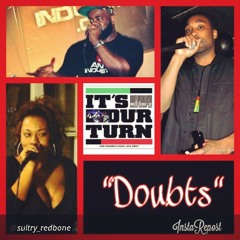 Doubts feat @Sultry_Redbone and @Testarossa3987