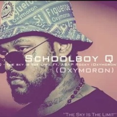 Schoolboy Q - The Sky Is The Limit Ft. A$AP Rocky OxymoronType Beat [[Prod.AlanTypeBeats]]