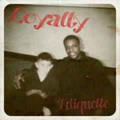 Loyalty (FREE DOWNLOAD)