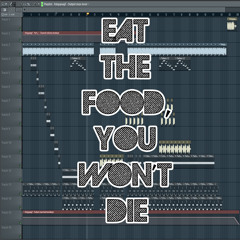 Eat The Food, You Won't Die (Hat Films)