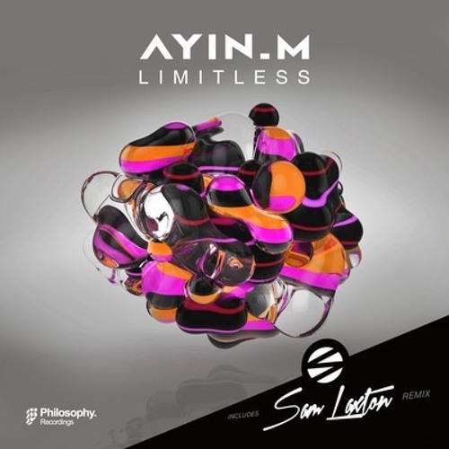 Ayin.M - Limitless / Limitless (Sam Laxton remix) - OUT NOW!
