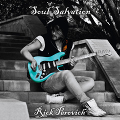 Rick Perovich - "Soul Salvation"