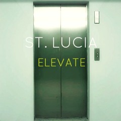 St. Lucia - Elevate (PostML Remix)