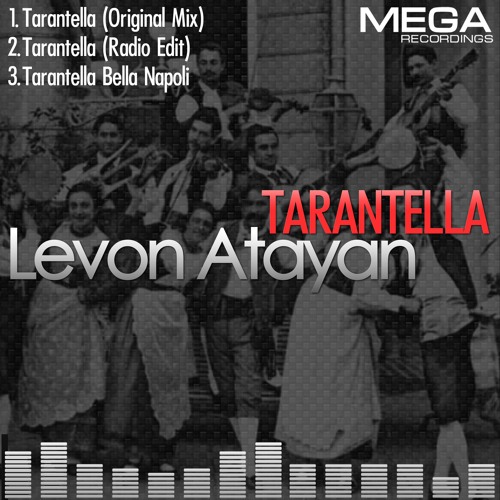 Levon Atayan - Tarantella Bella Napoli