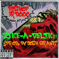 Zikeadelic!