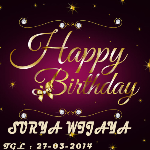 [Ardika™] Mixtape Special Surya Wijaya Happy Birthday