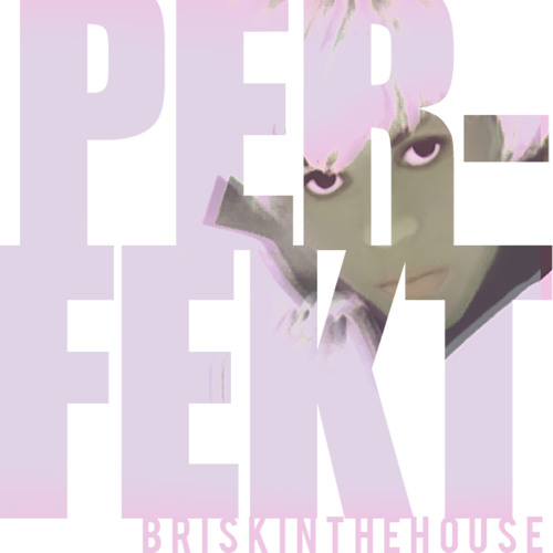 Perfekt (Prod.By Tony Douglas)
