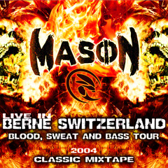 Mason & Armanni Reign & 2Shy- LIVE IN BERNE SWITZERLAND (2004)