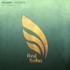 Celauro- Antidote [Red Soho Recordings]