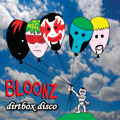 DIRT BOX DISCO - WERE GOING OUT TONIGHT