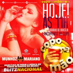 BLOG SERTANEJO ARROCHA Munhoz e Mariano - Copo na mão