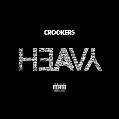 Crookers - Heavy (Sharkslayer & First Gift Remix)[CIAO RECS]