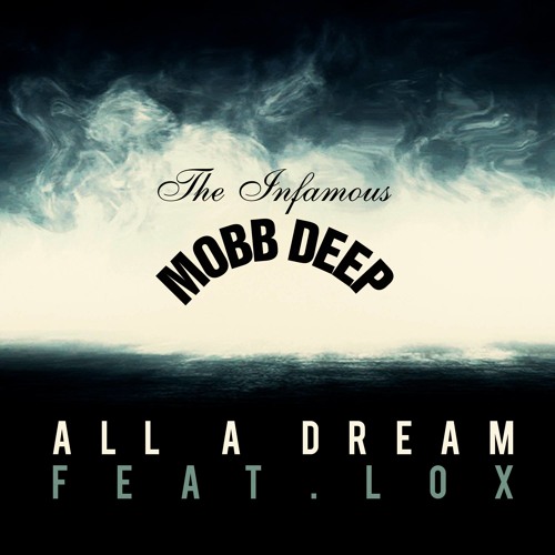 Mobb Deep - All A Dream Feat. The Lox by VICE Media