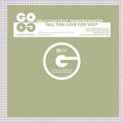 Ralf Gum FT. Diamondancer - All This Love For You (Rocco Spoken Mix)