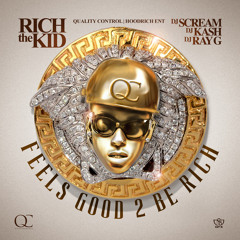 Rich The Kid - Finally Rich (Prod By Shawty Fresh)