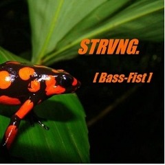 Bass Fist
