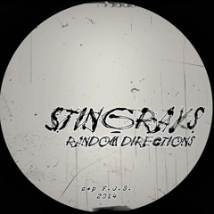 STINGRAYS - Scattered Force