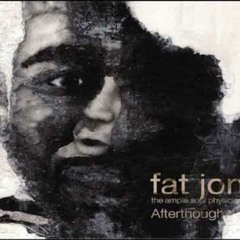 Fat Jon - Afterthough - Darkness