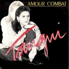 Tangui - "Amour Combat" (Extended Version, France, 1987)