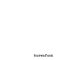 hurenfuck