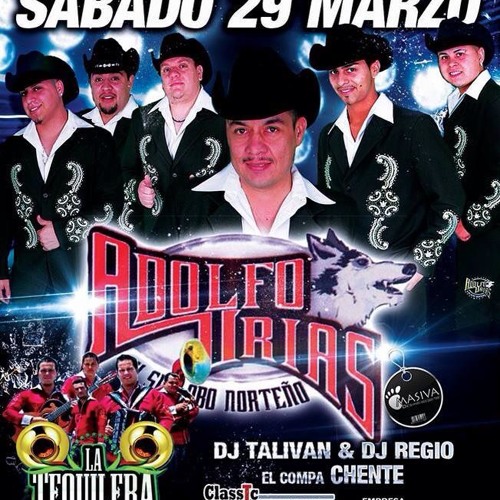 ADOLFO URIAS Y SU LOBO NORTENO MIX 2014