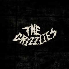 The Grizzlies - And I