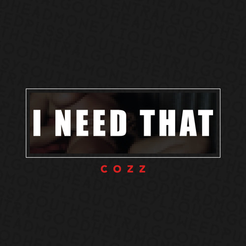 I Need That Prod. Divenchii