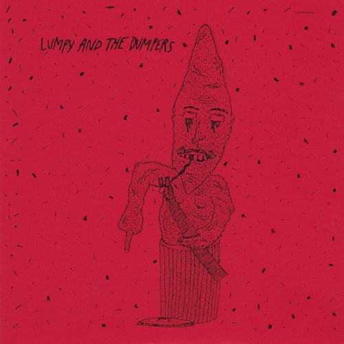 Lumpy & The Dumpers - Eel Goo