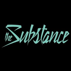 The Substance - Good ol' Time