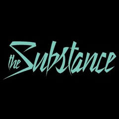 The Substance - Bruised and Beaten