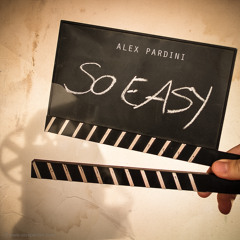 Alex Pardini "So Easy" - Snippet