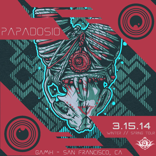 Papadosio - 2014-03-15 -San Francisco, CA - The Plug