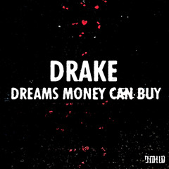 Dreams Money Can Buy (Instrumental)