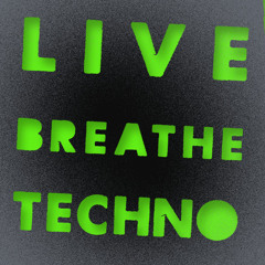 Live Breathe Techno : 30 Min Sample Mix